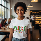 Christmas Wifey Shirt - Funny Holiday Light T-Shirt Gift for Wife | Newlywed Christmas Tee